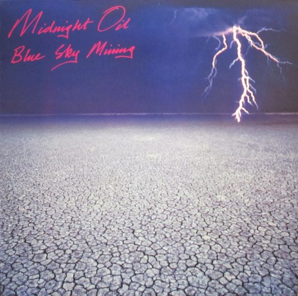 Midnight Oil – Blue Sky Mining