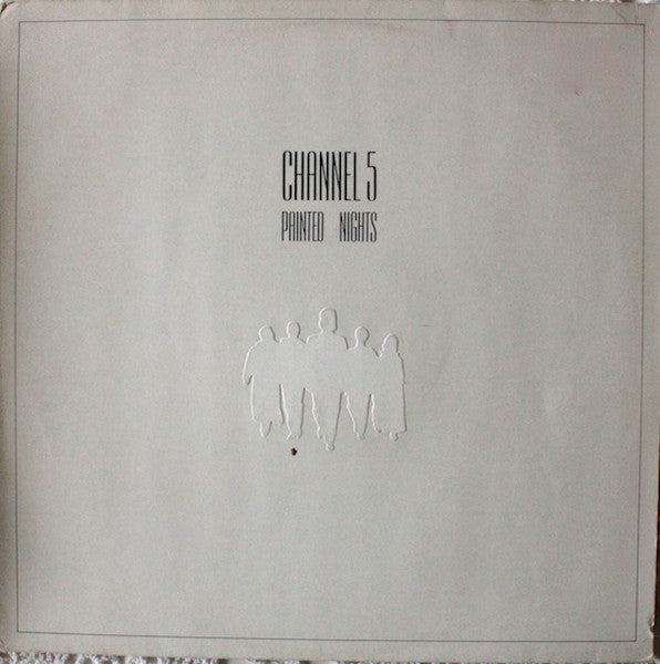 Channel 5 – Painted Nights