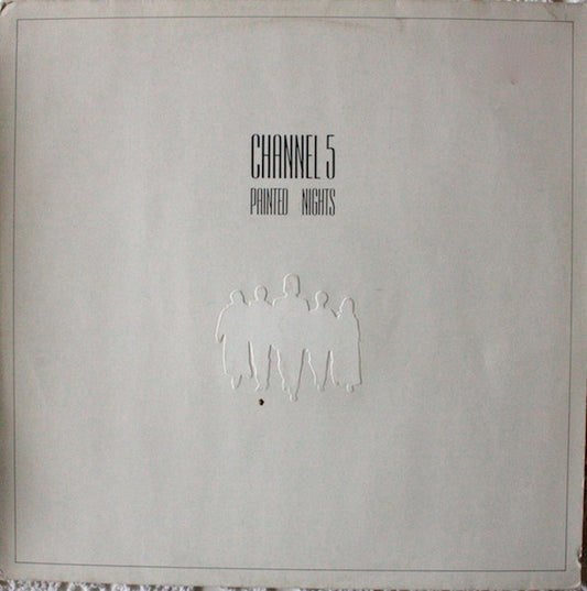 Channel 5 – Painted Nights