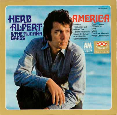 Herb Alpert & The Tijuana Brass – America