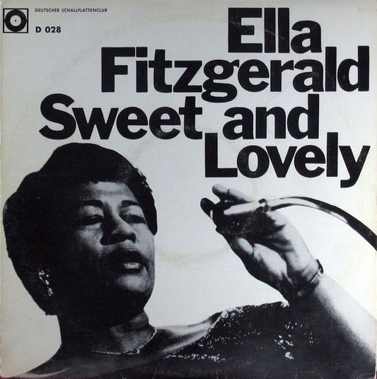 Ella Fitzgerald – Sweet And Lovely