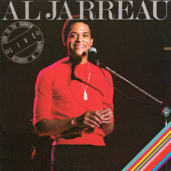 Al Jarreau – Look To The Rainbow - Live