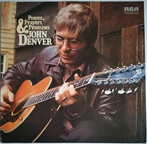 John Denver – Poems, Prayers & Promises