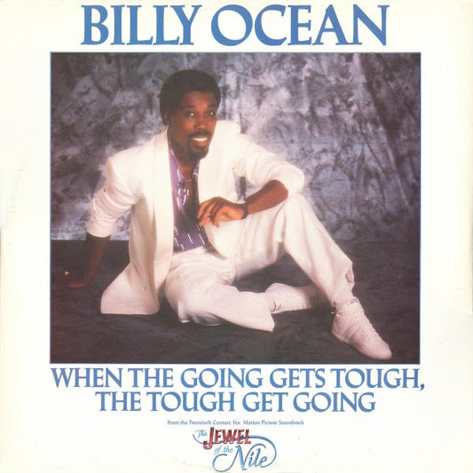 Billy Ocean – When The Going Gets Tough, The Tough Get Going