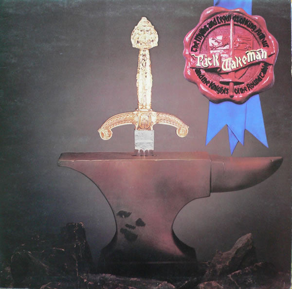 Rick Wakeman – The Myths And Legends Of King Arthur And The Knights Of The Round Table