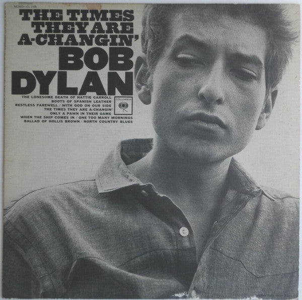 Bob Dylan – The Times They Are A-Changin'