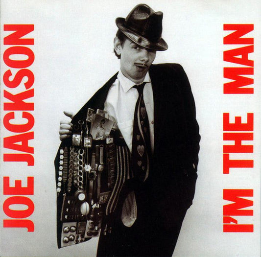 Joe Jackson – I'm The Man