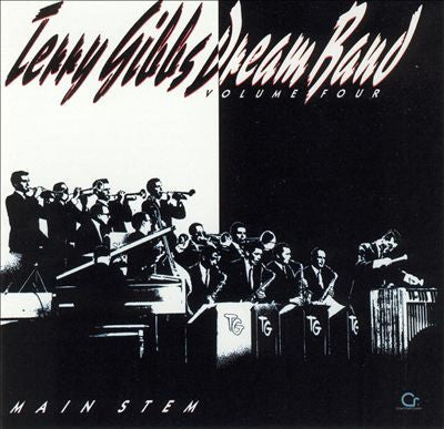 Terry Gibbs Dream Band - Volume Four Main Stem