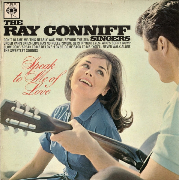 The Ray Conniff Singers – Speak To Me Of Love