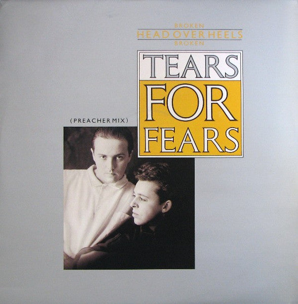 Tears for Fears – Broken / Head Over Heels