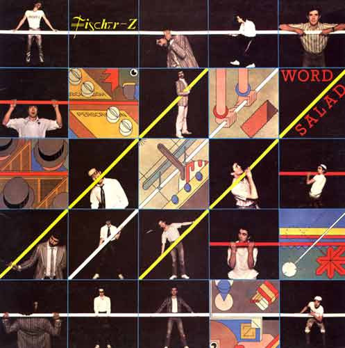 Fischer-Z – World Salad
