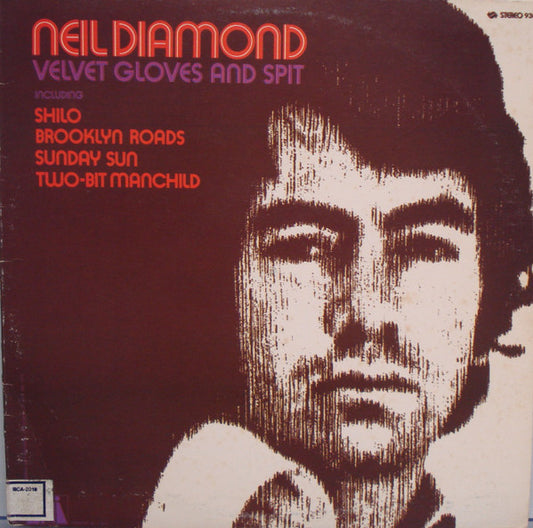 Neil Diamond – Velvet Gloves And Spit