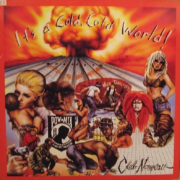 Club Nouveau – It's A Cold, Cold World !