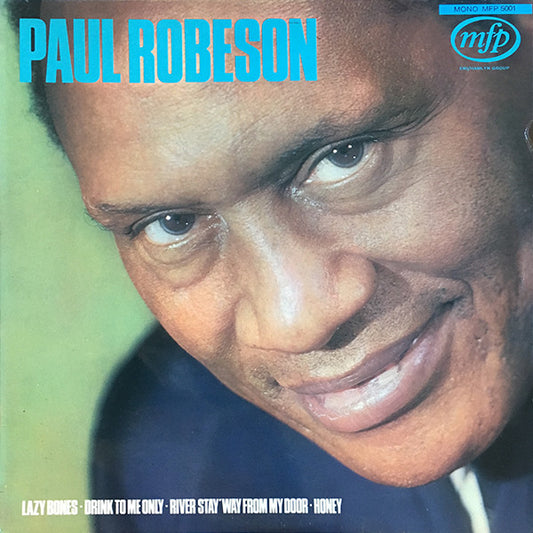 Paul Robeson – Paul Robeson