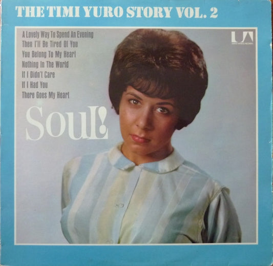 Timi Yuro – The Timi Yuro Story Volume 2 - Soul!