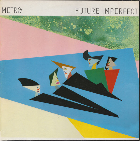 Metro – Future Imperfect