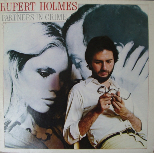 Rupert Holmes – Partners In Crime