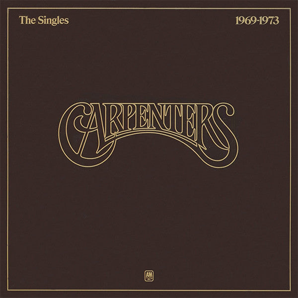 Carpenters – The singles 1969 - 1973