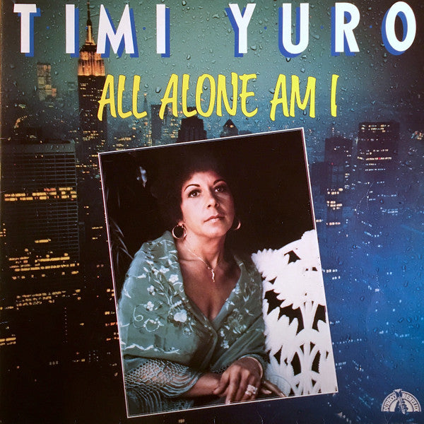 Timi Yuro – All Alone Am I