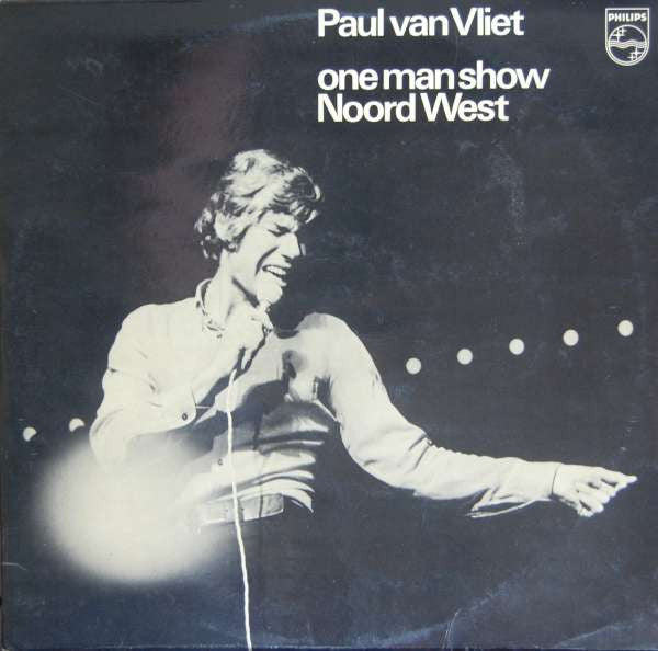 Paul van Vliet – One Man Show Noord West