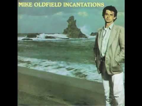 Mike Oldfield – Incantations